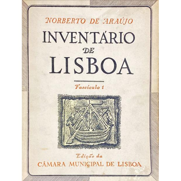ARAUJO, Norberto de. - INVENTÁRIO DE LISBOA. 