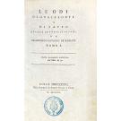 ANACREONTE E SAFFO. - LE ODI DI ANACREONTE E DI SAFFO. Recate in versi italiani da Francesco Saverio De' Rogati.