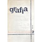 GRAFIA 2. Revista não periódica dos estudantes da faculdade de Letras. Nº2. Comissão organizadora: Fiama Hasse Brandão, Gastão Cruz entre outros.