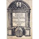 LACERDA, Bernarda Ferreira de. - SOLEDADES DE BVÇACO POR DOÑA BERNARDA FERREIRA DE LACERDA. DA ALAS RELIGIOSAS CARMELITAS DESCALÇAS DEL CONVENTO DE S. ALBERTO DE LISBOA.