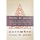 NOVEMBRO. Textos de Poesia Coordenação de Casimiro de Brito e Gastão Cruz. Capa de Manuel Baptista.