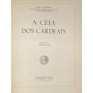 DANTAS, Júlio. - A CEIA DOS CARDEAIS. Ilustrações de Alberto de Sousa.