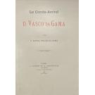 GAMA, D. Maria Telles da. - LE COMTE-AMIRAL D. VASCO DA GAMA. 