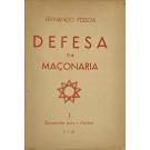 PESSOA, Fernando. – DEFESA DA MAÇONARIA. 1ª edição integral do célebre artigo do Diário de Lisboa. 