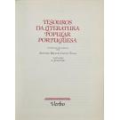 TESOUROS DA LITERATURA popular Portuguesa. Antologia organizada por António Manuel Couto Viana. Ilustrações de Júlio Gil.