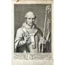 (GRANADA, Frei Luís de). - LA VIE DE DOM BARTHELEMY DES MARTYRS, RELIGIEVX DE L'ORDRE DE S. DOMINIQVE, ARCHEVESQVE DE BRAGVE EN PORTUGAL. Tirée de son Histoire écrite en Espagnol & en Portugais par cinq Auteurs, dont le premier est le Pere Louïs de Grenade. AVEC SON ESPRIT ET SES SENTIMENS pris de ses propres Ecrits.