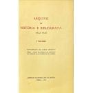 ARQUIVO DE HISTÓRIA E BIBLIOGRAFIA. 1923-1926. I Volume (e II Volume). Introdução de Jorge Peixoto sobre a acção de Joaquim de Carvalho na Imprensa da Universidade de Coimbra. 