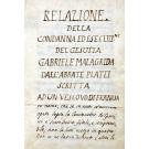 MANUSCRITO.  RELAZIONE DELLA CONDANNA ED ESECUZIONE DEL GESUITA GABRIELE MALAGRIDA. Dall´Abate e Platei scritta ad um Vescovo di Francia. 