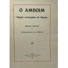 AMBOIM (O). REGIÃO PRIVILEGIADA DE ANGOLA. 