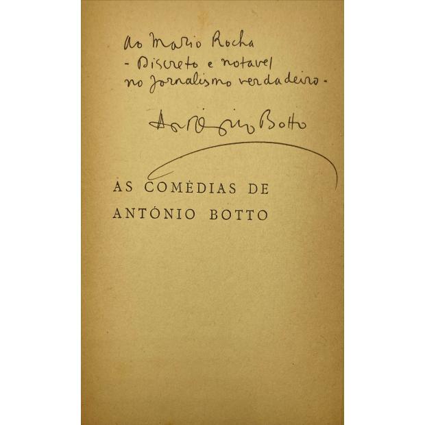 BOTTO, António. - AS COMÉDIAS DE... 