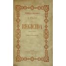 CASTELLO BRANCO, Camillo. - A FILHA DO REGICIDA. Romance Histórico. 