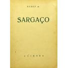 RUBEN, A. - SARGAÇO. Por... (Ruben Andresen Leitão). 
