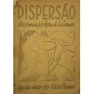 SÁ-CARNEIRO, Mário de. - DISPERSÃO. Doze poemas por... 