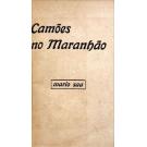 SAA, Mário. - CAMÕES NO MARANHÃO. 