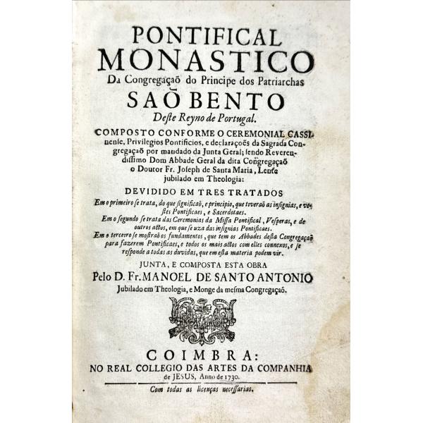 SANTO ANTÓNIO, Fr. Manuel de. - PONTIFICIAL MONASTICO DA CONGREGAÇÃO DO ...