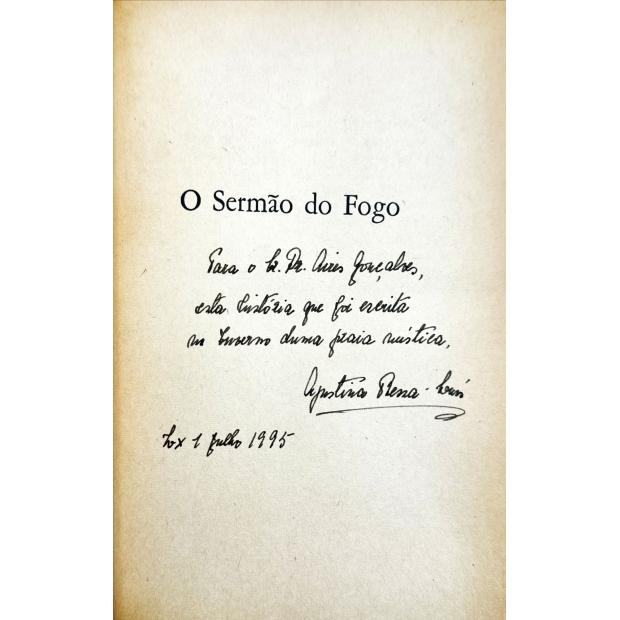BESSA-LUIS, Agustina. - O SERMÃO DO FOGO. (dedicatória da autora)