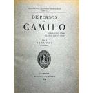 BRANCO, Camilo Castello. - DISPERSOS DE... Compilação e notas de Júlio Dias da Costa. Vol. I (ao V).