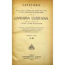 CATÁLOGO DE LIVROS RAROS E CURIOSOS, DOS SÉCULOS XV A XX, IMPRESSOS E MANUSCRITOS EM DIVERSAS LINGUAS. 