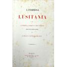 JACKSON, Catharina Carlota Lady. - A FORMOSA LUSITANIA. Versão do Inglez, prefaciada e annotada por Camilo Castello Branco. 