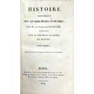 LACEPÈDE, Comte de. - HISTOIRE NATURELLE DES QUADRUPEDES-OVIPARES. (Tomo I). HISTOIRE NATURELLE DES POISSONS. (Tome II a V). Suite et complément des oeuvres de Buffon. 