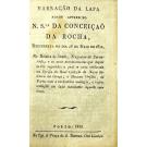 NARRAÇÃO DA LAPA AONDE APPARECEO N. SRA. DA CONCEIÇÃO DA ROCHA. 