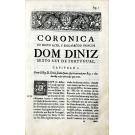 PINA, Ruy de - CHRONICA DO MUITO ALTO, E MUITO ESCLARECIDO PRINCIPE DOM DINIZ SEXTO REY DE PORTUGAL, COMPOSTA POR…