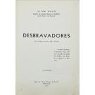 HUGO, Vitor. - DESBRAVADORES. A História Eclesiástica, no Panorama Social, Político e Geográfico do Grande Rio Madeira, seus afluentes e Formadores na Amazónia. Vol. 1 (e 2) 