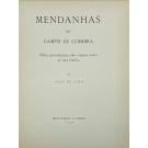 LIMA, José de. - MEDANHAS DO CAMPO DE COIMBRA. Notas genealógicas sobre alguns ramos de esta família.