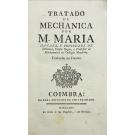 MARIE, Joseph-François. - TRATADO DE MECHANICA ... Traduzido do Francez.