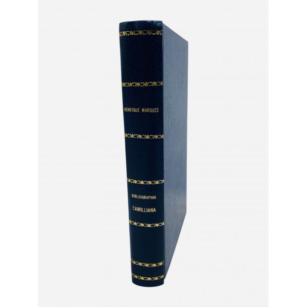 MARQUES, Henrique. - BIBLIOGRAFIA CAMILLIANA. Primeira Parte - A Obra de Camillo. 