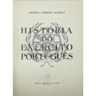 MARTINS, General Ferreira. - HISTÓRIA DO EXÉRCITO PORTUGUÊS. 