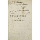 MARTINS, José Thomaz de Sousa. - O PNEUMOGASTRICO preside á tonicidade da fibra muscular do coração. These apresentada e defenida em julho de 1866.