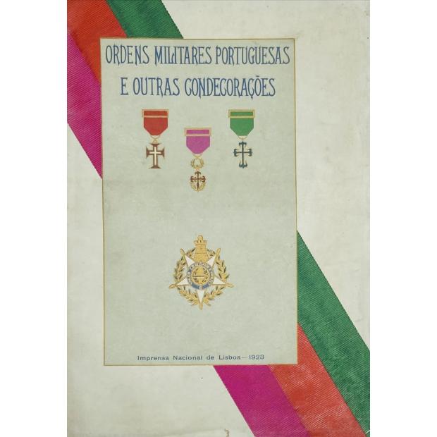 MELO, Capitão Olímpio de. - ORDENS MILITARES PORTUGUESAS E OUTRAS CONDECORAÇÕES.