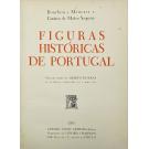 MENEZES E GUSTAVO DE MATOS SEQUEIRA, Bourbon de. - FIGURAS HISTÓRICAS DE PORTUGAL. Direção artística de Alberto de Sousa.