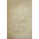 MIRABEAU, Bernardo Antonio Serra de. - MEMORIA HISTORICA E COMMEMORATIVA DA FACULDADE DE MEDICINA nos cem annos decorridos desde a reforma da Universidade em 1772 até o presente.