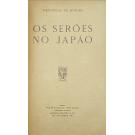 MORAES, Wenceslau de. - OS SERÕES NO JAPÃO. 
