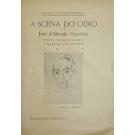 NEGREIROS, José de Almada. - A SCENA DO ODIO. Por... Poeta Sensacionista e Narciso do Egypto. Collaboração inédita d'Orpheu Nº 3. 
