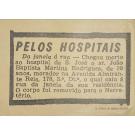 PACHECO, Luiz. - PELOS HOSPITAIS: Da Janela á Rua. 