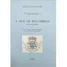 PEREIRA, Alberto Feliciano Marques. - A ARTE EM MOÇAMBIQUE. Art in Mozambique. 