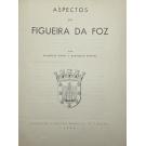 PINTO E RAIMUNDO ESTEVES, Maurício. - ASPECTOS DA FIGUEIRA DA FOZ.