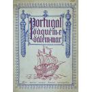 PORTUGAL D'AQUEM E D'ALÉM MAR. Revista Ilustrada. Número especial - Arquipélago de Cabo Verde. 