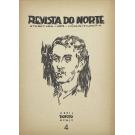 REVISTA DO NORTE. Literatura, arte, ciência e filosofia. Nº1 (ao 12) Director: Fernando de Araújo Lima. 