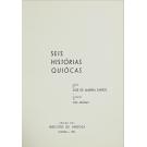SANTOS, José de Almeida. - SEIS HISTÓRIAS QUIÔCAS. Poemas de... Ilustrações de José Redinha.