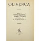 SEQUEIRA E ROCHA JUNIOR, Matos. - OLIVENÇA. Texto de... Ilustrações de Alberto Souza. 