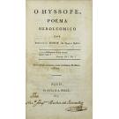 SILVA, António Diniz da Cruz e. - O HYSSOPE. Poema Heroi-Comico. 