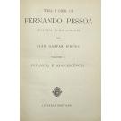 SIMÕES, João Gaspar. - VIDA E OBRA DE FERNANDO PESSOA. História de uma geração. 