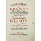 SOUSA, D. António Caetano de. - MEMORIAS HISTÓRICAS, E GENEALOGICAS DOS GRANDES DE PORTUGAL, QUE CONTÉM A ORIGEM, E ANTIGUIDADE de suas Familias: os Estados, e os Nomes dos que actualmente vivem, suas Arvores de Costado, as allianças das Casas, e os Escudos de Armas, que lhes competem, até o anno de 1754... Segunda impressão, continuada até o presente. 