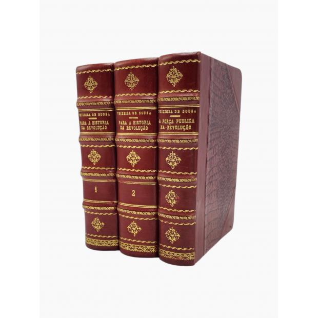 SOUSA, Teixeira de. - PARA A HISTÓRIA DA REVOLUÇÃO. Volume I (e II). Juntamos: A FORÇA PUBLICA NA REVOLUÇÃO. (Réplica ao ex-coronel Albuquerque). 