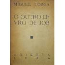 TORGA, Miguel. - O OUTRO LIVRO DE JOB.