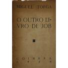 TORGA, Miguel. - O OUTRO LIVRO DE JOB.